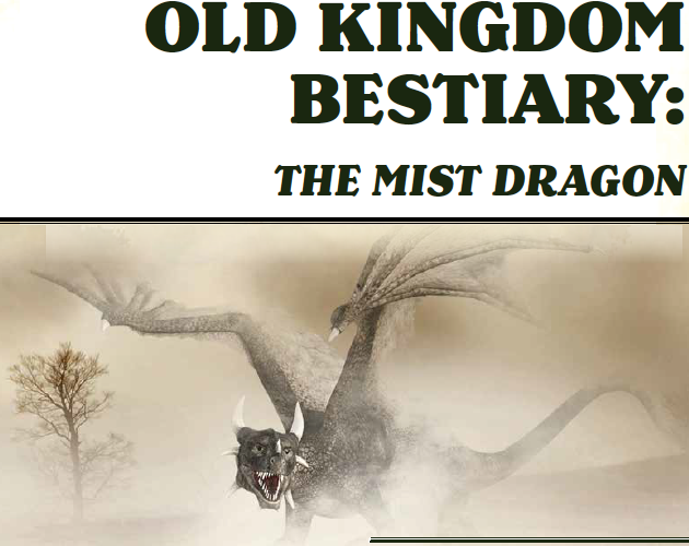 Old Kingdom Bestiary: The Mist Dragon cover